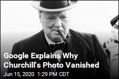Google Explains Why Churchill&#39;s Photo Vanished