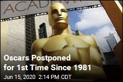 Oscars Postponed for 1st Time Since 1981