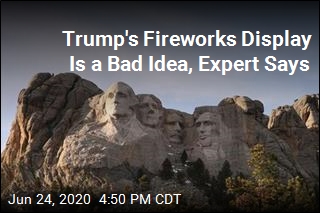 Trump&#39;s Fireworks Display Is a Bad Idea, Expert Says