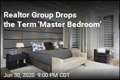 Realtor Group Will Stop Calling Bedrooms &#39;Master&#39;
