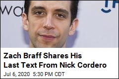 Zach Braff Shares His Last Text From Nick Cordero