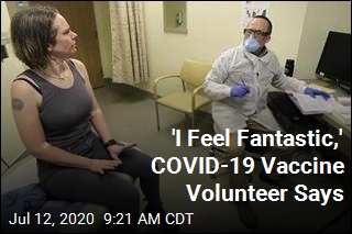 4 Months in, Vaccine Volunteer Feels &#39;Fantastic&#39;