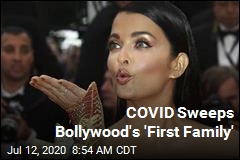 COVID Sweeps Bollywood&#39;s &#39;First Family&#39;