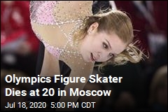 Olympics Figure Skater Dies at 20 in Moscow