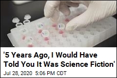 &#39;5 Years Ago, I Would Have Told You It Was Science Fiction&#39;