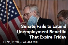 Senate Fails to Extend Unemployment Benefits That Expire Friday