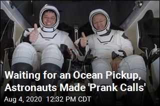 Waiting for an Ocean Pickup, Astronauts Made &#39;Prank Calls&#39;