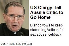 US Clergy Tell Aussie Critic to Go Home