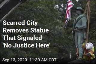 Scarred City Removes Statue That Promised &#39;No Justice Here&#39;