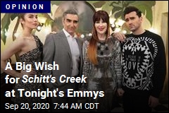 A Big Wish for Schitt&#39;s Creek at Tonight&#39;s Emmys