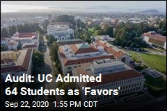Audit: UC Admitted 64 Students as &#39;Favors&#39;