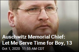 Auschwitz Memorial Chief: Let Me Serve Time for Boy, 13
