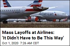 With No Deal Reached, Airlines Begin Mass Layoff