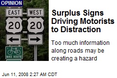 Surplus Signs Driving Motorists to Distraction