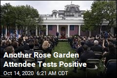 Another Rose Garden Attendee Tests Positive