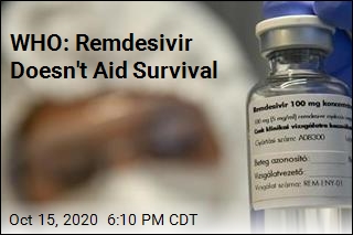 WHO: Remdesivir Doesn&#39;t Aid Survival