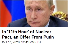 Russia to US: Let&#39;s Extend Nuclear Pact One Year
