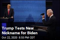 Trump Tests New Nickname for Biden