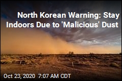 North Korean Warning: Stay Indoors Due to &#39;Malicious&#39; Dust
