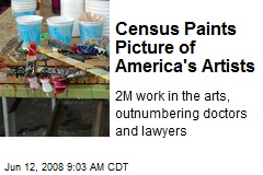 Census Paints Picture of America's Artists