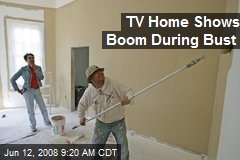 TV Home Shows Boom During Bust