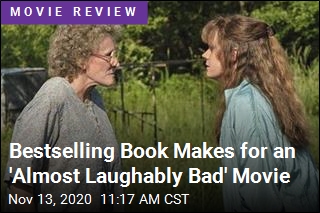 Bestselling Book Makes for an &#39;Almost Laughably Bad&#39; Movie