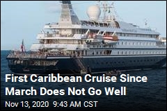 First Caribbean Cruise Since March Does Not Go Well