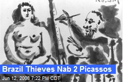 Brazil Thieves Nab 2 Picassos