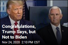 Congratulations, Trump Says, but Not to Biden