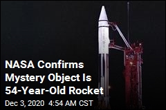 NASA Confirms Mystery Object Is 54-Year-Old Rocket