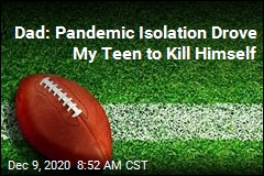 Dad&#39;s Warning After Son&#39;s Suicide: Talk to Your Kids During Pandemic