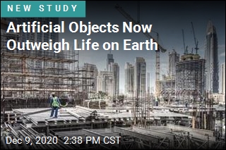 Artificial Objects Now Outweigh Life on Earth