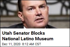 Utah Senator Blocks National Latino Museum