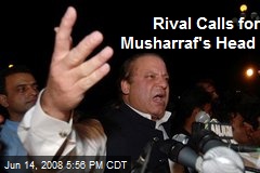 Rival Calls for Musharraf's Head