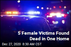 5 Female Victims Found Dead In One Home
