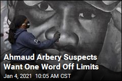 Ahmaud Arbery Suspects Want One Word Off Limits