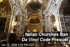 Italian Churches Ban Da Vinci Code Prequel