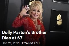 Dolly Parton Mourns Her Younger Brother