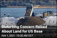 Disturbing Concern Raised About Land for US Base