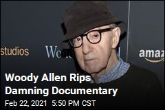 Woody Allen Calls Abuse Documentary &#39;Hit Piece&#39;