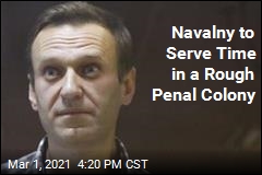Navalny to Serve Time in a Rough Penal Colony