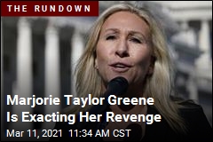 Marjorie Taylor Greene Is Exacting Her Revenge