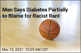 Man Says Diabetes Partially to Blame for Racist Rant