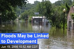 Floods May be Linked to Development