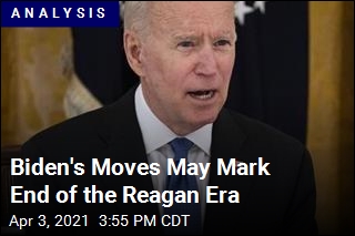 Biden&#39;s Moves May Mark End of the Reagan Era