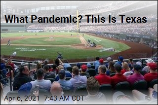 What Pandemic? This Is Texas