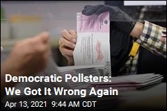 Democratic Pollsters: We Got 2020 So Wrong