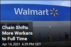 More Workers Will Be Full Time at Walmart