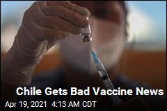 Chile Gets Bad News on Vaccines