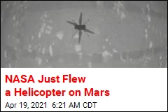 NASA Just Flew a Helicopter on Mars
